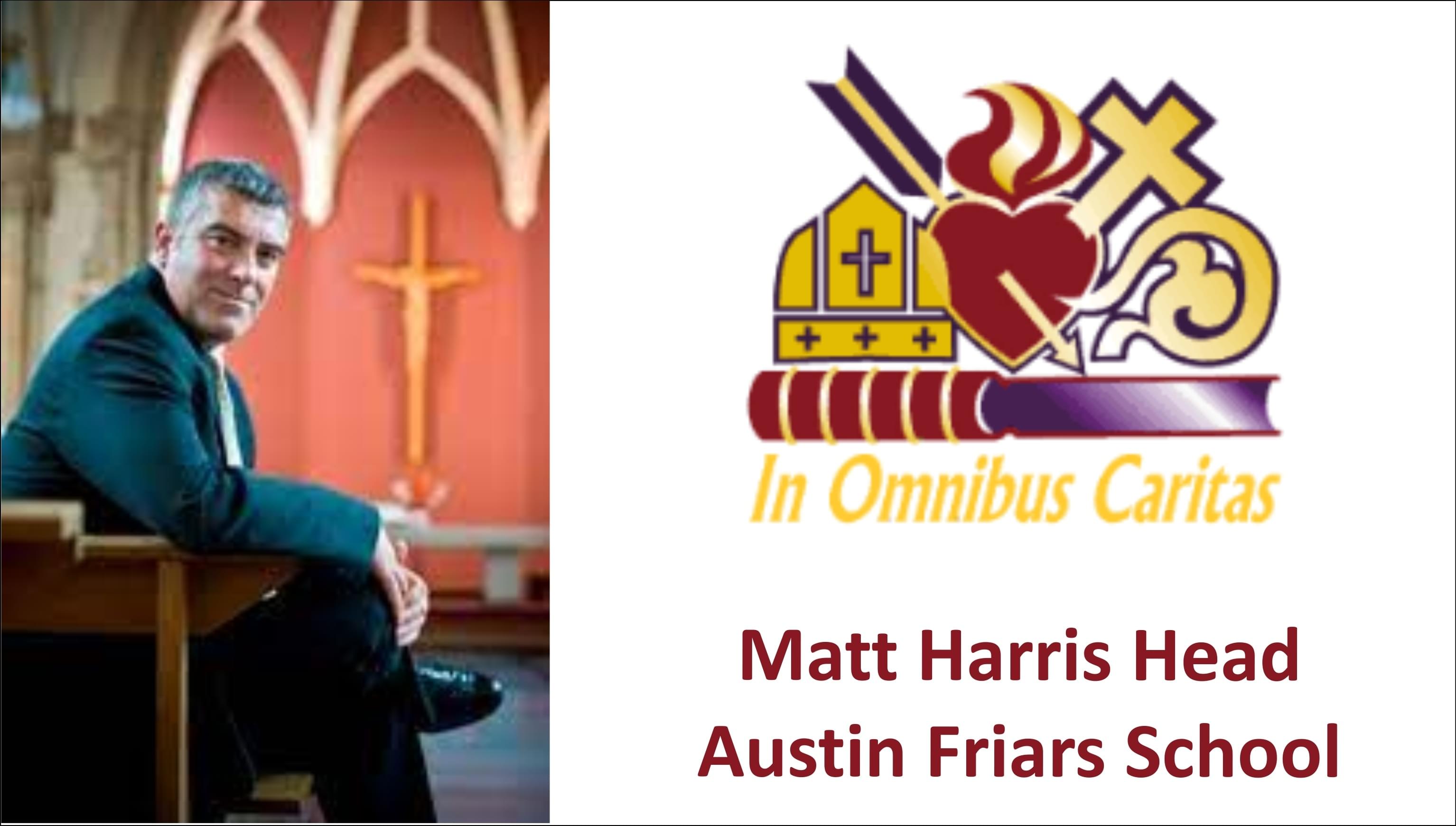 Matt Harris, Head Austin Friars School